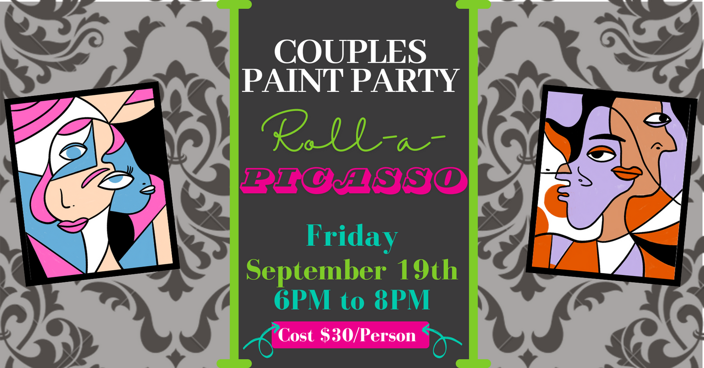 Couples Paint Party: Roll-a-Picasso (September 19)