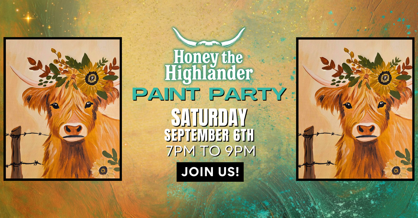 Honey Highlander (September 6)