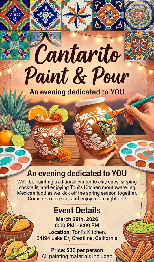 Cantarito Paint & Pour Toni’s Kitchen Crestline (March 26)